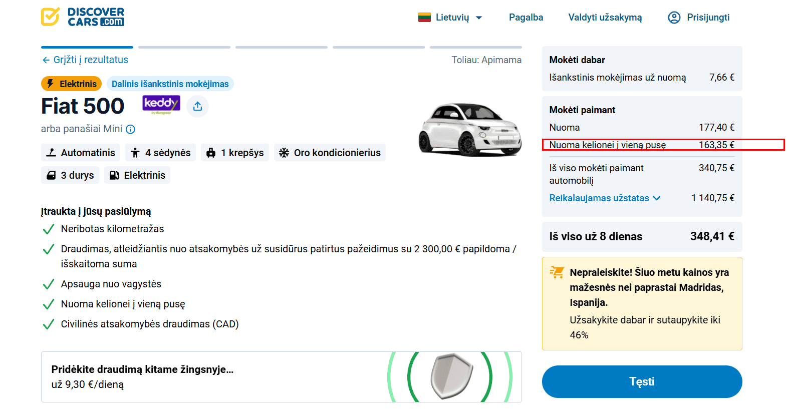 Rezervacijos puslapis su pažymėta vienkryptės nuomos kaina