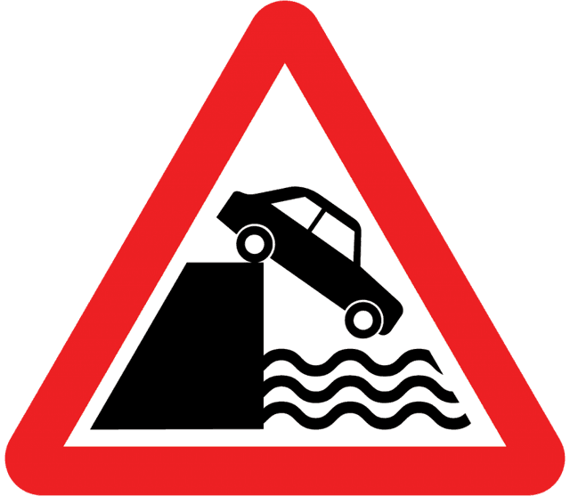 a road sing warning of a quayside or riverbank drop-off in the UK