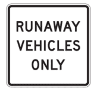 a road sign for a runaway vehicle ramp in the United States